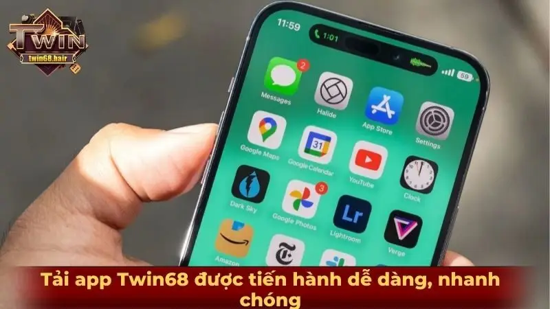 Tải app Twin68 được tiến hành dễ dàng, nhanh chóng